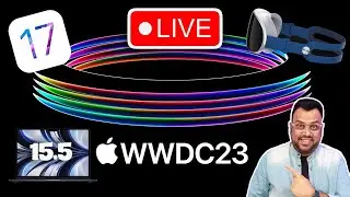 Apple WWDC 2023, iOS 17, WatchOS 10, M2 MacBook Air, AR VR Headset Livestream imdyappleevent