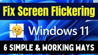 ✅How to FIX Screen Flashing or Flickering Problem Windows 11 - 👍 Screen Flickering - Learning Hub