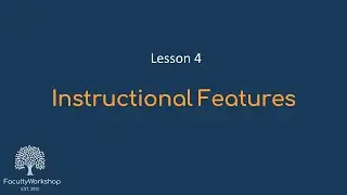 Moodle Lesson 04: Instructional Features