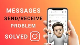 Fix Instagram Messages Not Send/Receive Problem in 1 Minute | Instagram Message Problem Solution