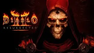 Стрим DIABLO 2 RESURRECTED / Прохождение и Обзор игры на русском Диабло 2 ремастер