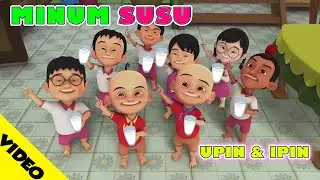 Minum Susu - Upin & Ipin #laguanak | Kusuka minum susu