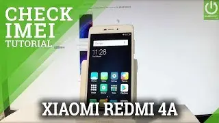 How to Check IMEI in XIAOMI Redmi 4A - IMEI Info Method