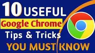 10 Google Chrome Tips And Tricks 2021 | Google Chrome Tips and Tricks in Hindi MBtalksDdn