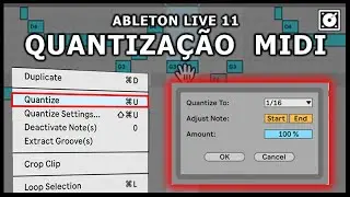 Como funciona a Quantização MIDI no Ableton Live 11 ?? ( Vídeo Aula )