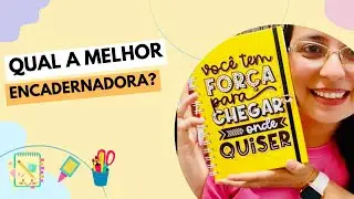 Qual melhor encadernadora?