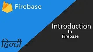 Android Firebase Introduction [Hindi]