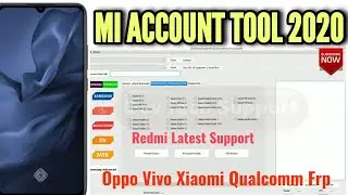 FRP, Mi Account, | Unlock Tool 2020 | Oppo, Vivo, Xiaomi, Qualcomm, | All samsung Frp Tool