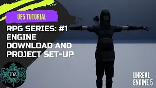 Unreal Engine 5 RPG Tutorial Series #1 - Engine Download and Project Setup 