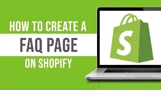 How to Create a FAQ Page on Shopify (2024)