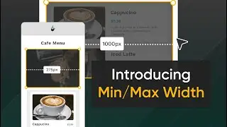 New Feature | Min & Max Width