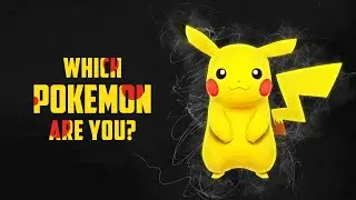 Which Pokemon Are You?