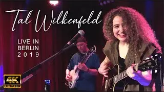 4K - TAL WILKENFELD  2019.10.29 – Berlin, Privatclub