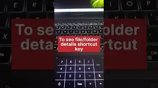 To see file/folder details shortcut key #shorts #files #details #shortcut