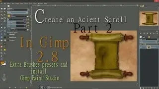 Ancient Scroll in Gimp Part 2