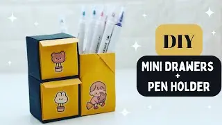 DIY EASY PEN HOLDER WITH MINI DRAWERS /  Paper Pencil Stand / SCHOOL Supplies / Paper Pen Stand