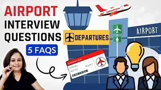 Airport Job Interview Questions and Answers - Domestic & International Airports | Ground Staff