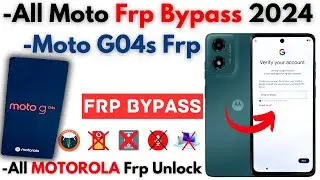 -Unlock Moto G04s Frp Bypass Without PC -All Motorola Android 14 Moto Frp Google Account -Easy Trick