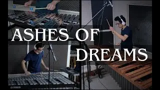 Ashes of Dreams (NieR) - Mallet Percussion Trio Arrangement