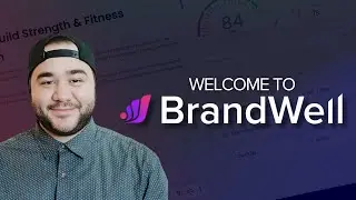 Welcome to BrandWell: Full Platform Demo