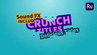 Crunch Titles Premiere Rush Templates