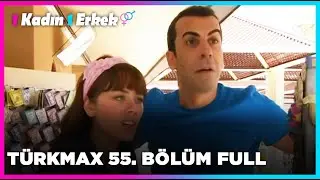 1 Kadın 1 Erkek || 55. Bölüm Full Turkmax