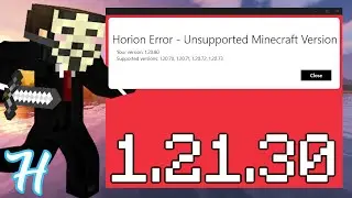 HORION Hacked Client 1.21.30 Unsupported Minecraft Version & Crashing FIX