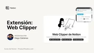 18. La Extensión Notion Web Clipper