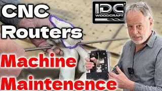 How To Do CNC Router Maintenance...a MUST!