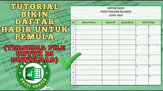 Tutorial Bikin Presensi Sederhana untuk Pemula File Excel tersedia