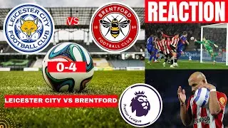 Leicester City vs Brentford 0-4 Live Premier League EPL Football Match Score Commentary Highlights