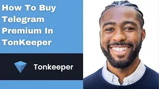 How To Buy Telegram Premium In TonKeeper