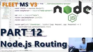 Part 12 - Add Routing to Controllers (Node.js Routing Explained)