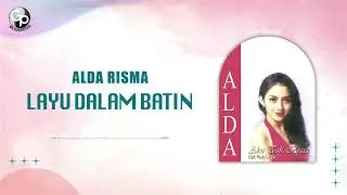 Alda Risma - Layu Dalam Batin