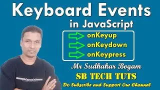 Keyboard Events in JavaScript | Events | JavaScript | CLASS-46 | Telugu | Web Technology