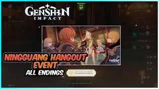 NINGGUANG HANGOUT EVENT [All Endings] | Genshin Impact