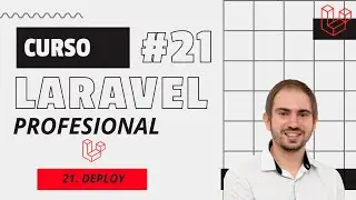 #21 Curso de LARAVEL profesional - DEPLOY