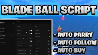 [NEW BEST] Blade Ball Script Pastebin - (ROBLOX) *Auto Parry & Auto Follow* Exploit