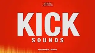 Kick SOUND EFFECT - Bass Drum Kick SOUNDS Kicks SFX