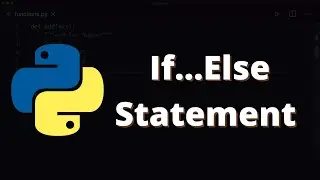 [11] If...Else Statement in Python with Example | Python for Beginners