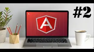 #2 Angular Basics: Create Modules & Components + Master ngIf & ngFor