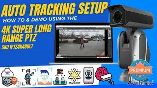 Auto Tracking Setup on Avalonix PTZ Cameras using the Web Interface