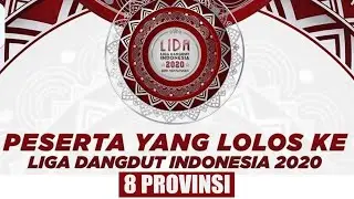 Ini Dia!! 17 Peserta yg diPastikan berKompetisi di LIDA 2020 dari 8 Provinsi
