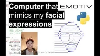 Computer that mimics my facial expressions | Emotiv EEG ENFERI Project Preview Demonstration