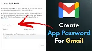 How to Create App Password for Gmail