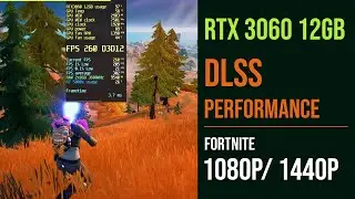 RTX 3060 12GB Fortnite DLSS performance