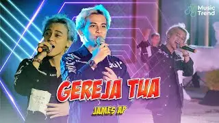 James AP - Gereja Tua