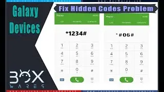 Fix Samsung Hidden Codes Problem - حل مشكلة الاكواد في اجهزة سامونغ