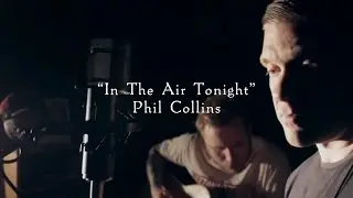 Smith & Myers - In The Air Tonight (Phil Collins) [Acoustic Cover]