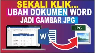 Cara Mengubah File Word Jadi File Gambar JPG | Convert Word To JPG